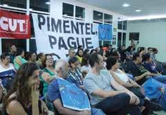 Municipal de Santa Luzia, para apresentar aos membros daquela Casa Legislativa e também ao público presente, os motivos pelos quais a categoria está em greve desde o último dia 8 de março.