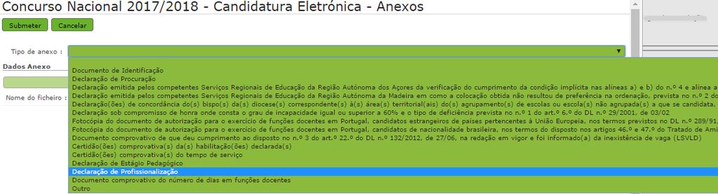 Imagem 43 Tipo de documento Deve escolher o nome do documento a anexar e proceder à seleção do documento através da opção Adicionar anexo.