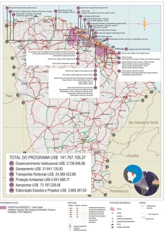 Mapa 01 Programa do Desenvolvimento do Turismo no Nordeste Prodetur NE I 23 Fontes: