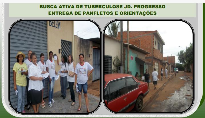 24/11/2014 Devido ao aumento do número de casos de Tuberculose em pacientes que residem no bairro Jd.
