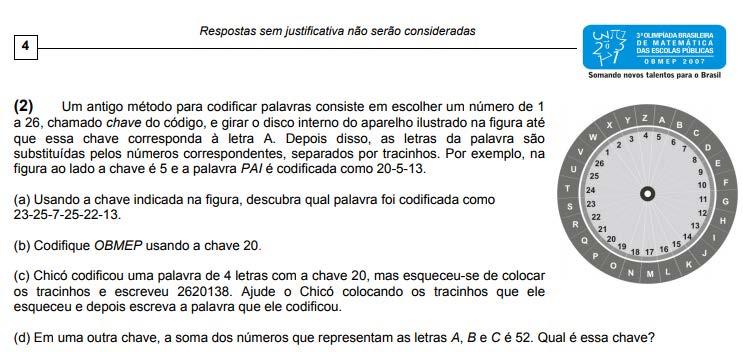 62 Luan quer fazer um convite a Julia que é fascinada por Matemática, adora estudar e está lendo um livro sobre Criptografia.