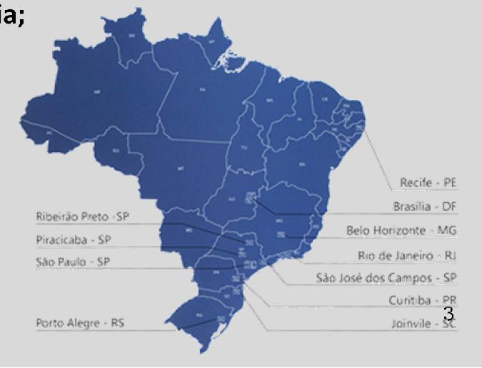 500 indústrias Sede nacional em São Paulo; Sedes Regionais: RS, SC, PR, PE, MG,