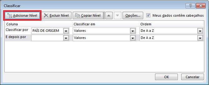 Excel - Módulo I 4. Clique no botão Adicionar Nível; 5.