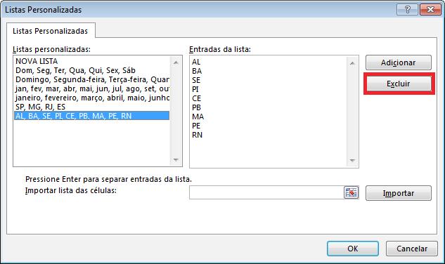 Excel - Módulo I 2.3.2. Removendo uma lista personalizada Para excluir uma lista personalizada, siga os passos adiante: 1.