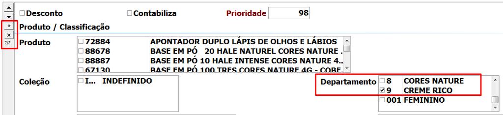 2.1 Definindo Regras para Promoção Entre Níveis 2.1.1 Quantidade Definido que para cada 1 produto dos níveis 1 e 2 o valor a pagar será R$ 100,00.