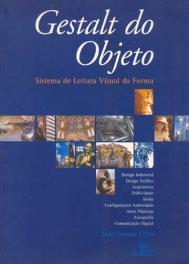 Bibliografia Complementar sobre comunicação visual GOMES FILHO, João. Gestalt do objeto: sistema de leitura visual da forma. 7.ed. São Paulo: Escrituras, 2006. ISBN.