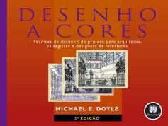 Desenho a cores: técnicas de desenho de projeto para arquitetos, paisagistas e designers de interiores. 2. ed. Porto Alegre: Bookman, 2002. ISBN.