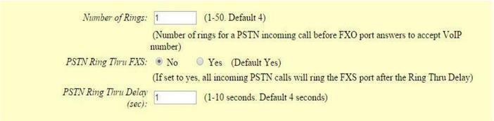 rings antes do encaminhamento da chamada, digite 1. PSTN Ring Thru FXS: desabilita as chamadas que passarem pela porta FXS, digite NO.