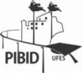 UNIVERSIDADE FEDERAL DO ESPÍRITO SANTO UFES COORDENAÇÃO DO PROGRAMA INSTITUCIONAL DE BOLSA DE INICIAÇÃO À DOCÊNCIA - PIBID UFES (Campi SÃO MATEUS e ALEGRE) EDITAL N.