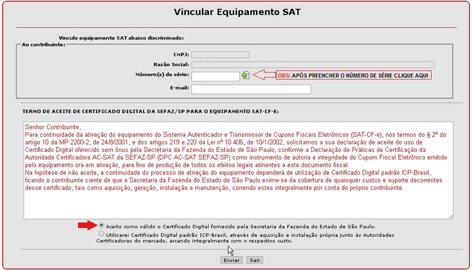 10º Passo: Preencha as informações solicitadas, marque Aceito como válido o Certificado Digital fornecido pela Secretaria da Fazenda do Estado de São Paulo e clique em Enviar.