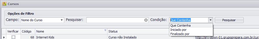 Imagem 19 Opções de Filtro Campo da Pesquisa Em Pesquisar digite a expressão do nome, código do curso, ou status do curso.