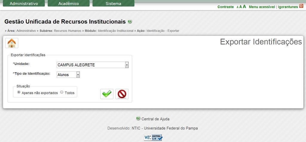 2.3 Exportar Identificações Para acessar a área de Revisão de Identificações, o usuário deve acessar: 1. Clique no Menu superior Administrativo Recursos Humanos 2.