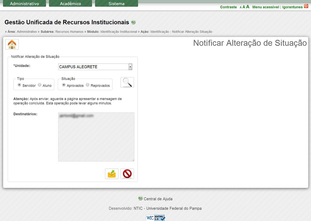 Imagem 9 Notificar Alteração de Situação - Pesquisar Será exibida a listagem de pessoas (Destinatários) que receberão o e-mail sobre a alteração de situação.