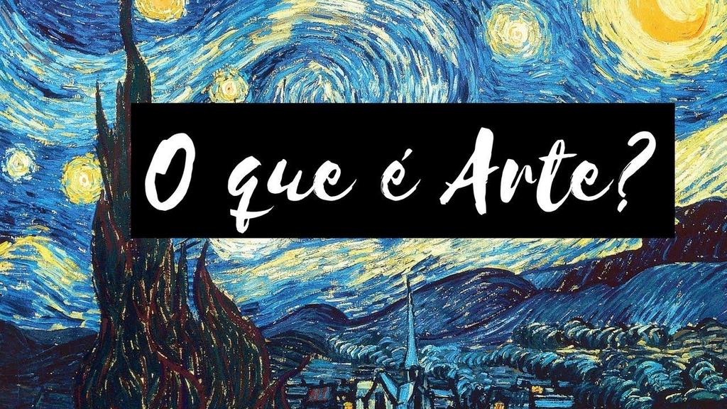 Em um sentido básico, arte é uma das mais livres