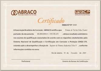 Sistema Nacional de Qualificação e Certificação em Corrosão e Proteção (SNQC-CP) Processo de