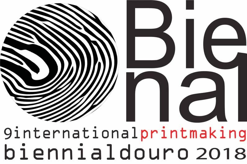 9ª BIENAL INTERNACIONAL DE GRAVURA DO DOURO 2018 10 de agosto 31 de outubro 700 ARTISTAS 1.