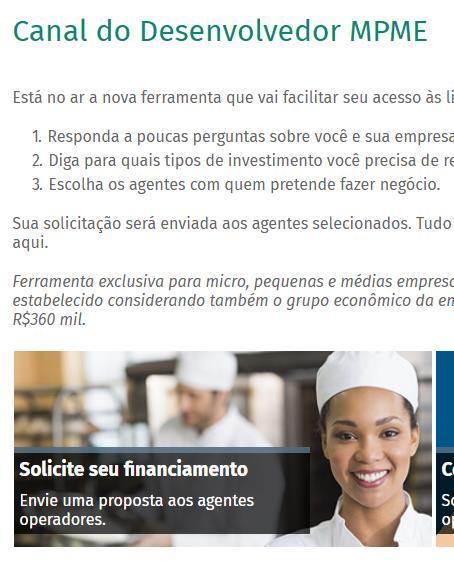 financeiros visando potencializar o ACESSO ao crédito pelas MPMEs aos recursos do