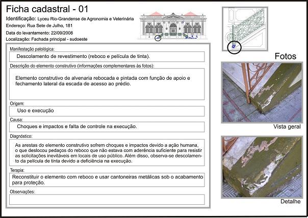 principal a edificação em questão. É constituído de alvenaria, rebocada e pintada e está apresentando descolamento de revestimento (reboco e película de tinta).