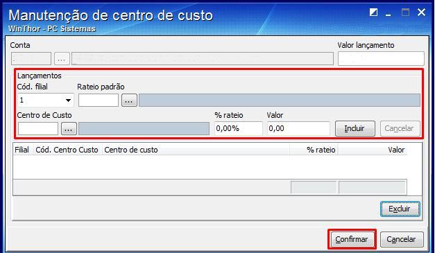 5 Após clicar no botão Centro de Custo, tanto para a opção de Partidas Dobradas quanto Partidas Múltiplas, a tela Manutenção de Centro de Custo será apresentada.