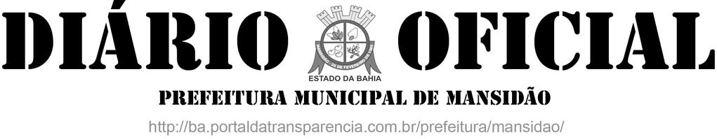 Sexta-feira, 04 de Janeiro de 2019 Edição N 480 Caderno I ESTADO DA BAHIA CNPJ.:13.348.529.