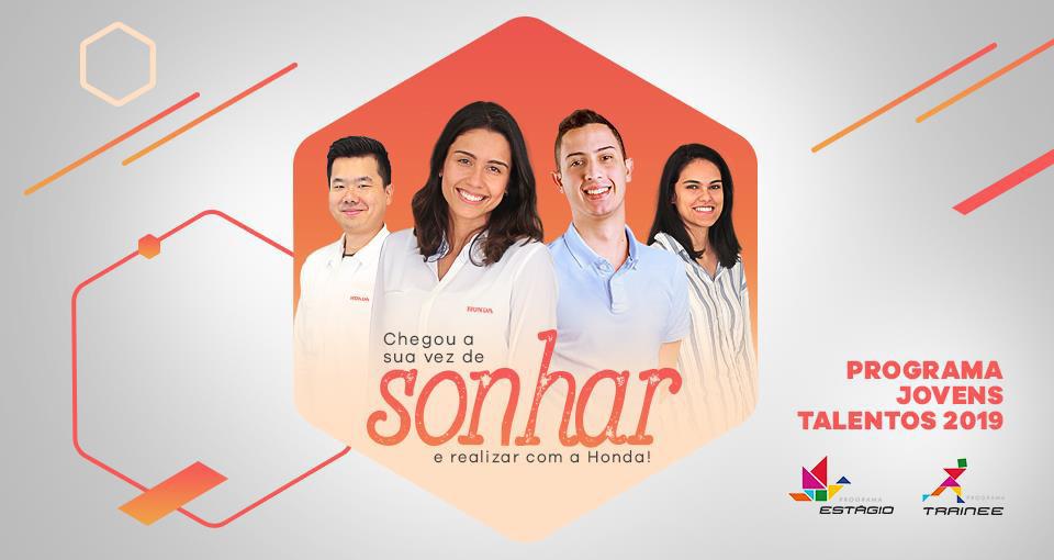 O nosso Programa de Trainee é para quem se graduou e deseja realizar. Venha deixar sua marca na história da Honda!