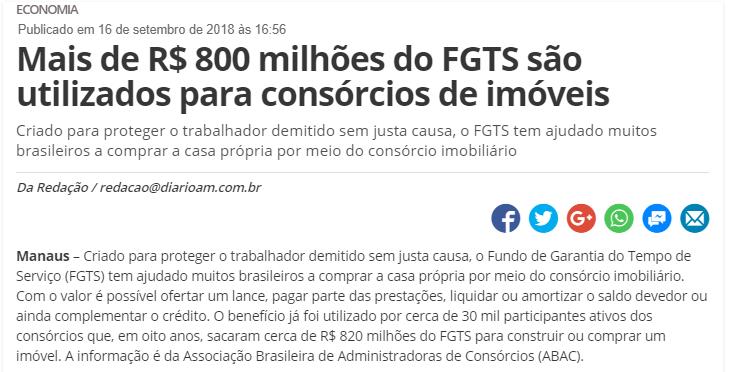 CLIPPING DE NOTÍCIAS Título: Mais de R$ 800 milhões do FGTS são utilizados para consórcios de imóveis Veículo: D24AM Data: 16.09.