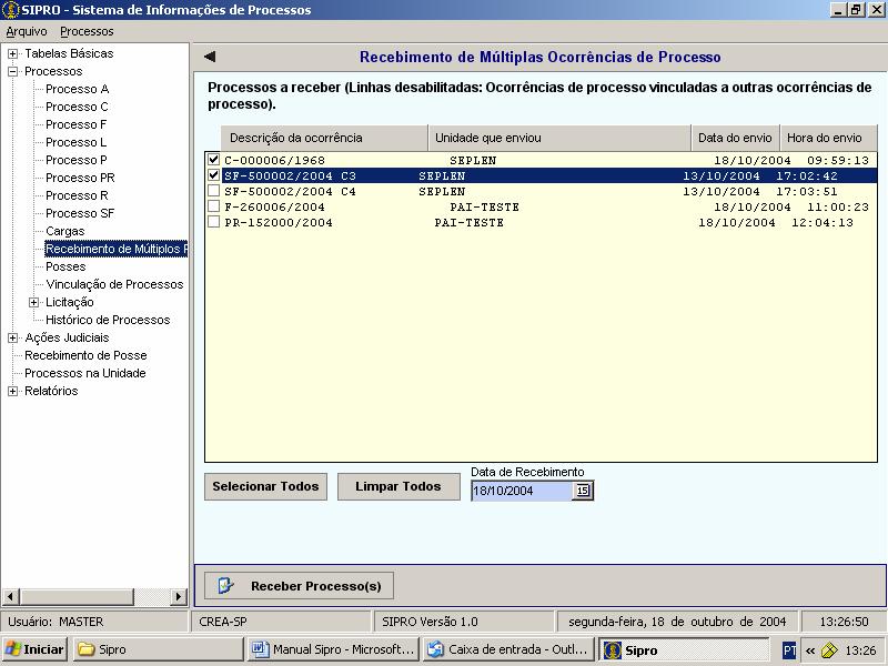 Data pode ser retroagida até n máximo a data saída da unidad anterior Manual do Usuário SIPRO Versão 1.