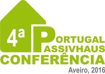 Press Release 29 Novembro 2016 4ª Conferência Passivhaus Portugal 2016 Aveiro, 24