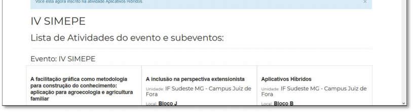 Mensagem que a inscrição na atividade foi realizada com sucesso. Mensagem de conflito de horários na escolha de uma atividade.