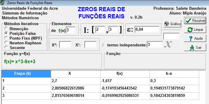 5) Assim, como no método da bissecção, o método