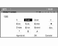 74 Telemóvel Iniciar uma chamada telefónica Introdução de um número Pressione o botão O e depois seleccione o item no menu Introduzir número. É apresentado um teclado.