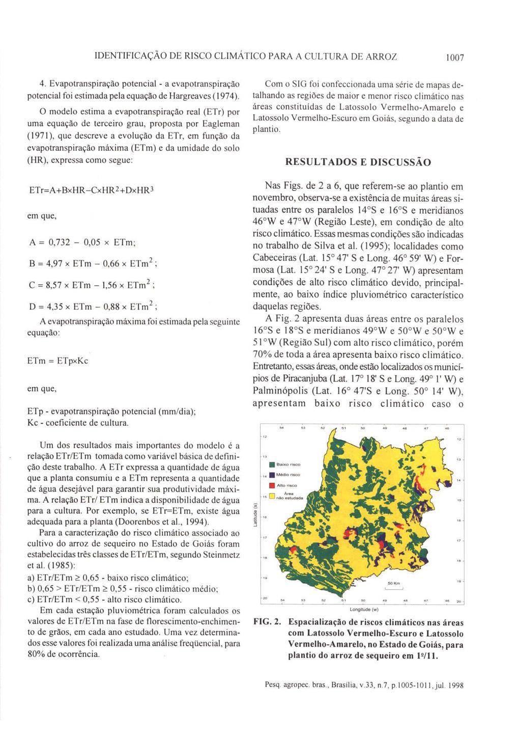 IDENTIFICAÇÃO DE RISCO CLIMÁTICO PARA A CULTURA DE ARROZ 1007 4.