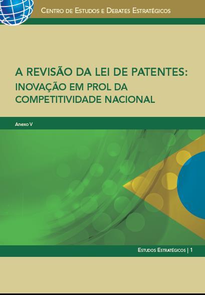 Proposições para a Revisão da Lei de Patentes - PL 5.