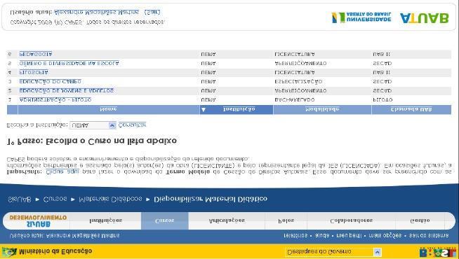o curso Figura 4 Menu 1º passo para Disponibilização de Material Didático; escolha do curso Ao escolher o