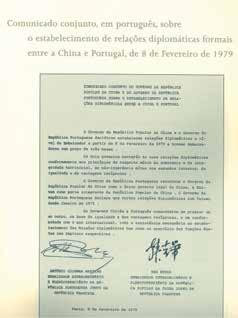 5 1979 1986 As relações diplomáticas entre Portugal e a República Popular da China são oficialmente restabelecidas em Fevereiro de 1979; 葡萄牙与中华人民共和国的外交关系于 1979 年二月正式恢复 ; Comunicado conjunto