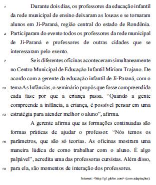 TEXTO I 4. Infere-se do texto que a empatia é um dos aspectos relevantes para a melhoria da prática do professor na sala de aula. 5.