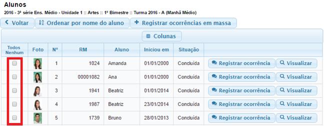 12.2 Registrar a mesma ocorrência para vários alunos a) Acesse a área do professor; b) Localize TURMA(1) e DISCIPLINA(2), clique no