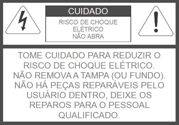 4// Manual Este símbolo destina-se a alertar o usuário quanto à presença de tensão perigosa não isolada dentro do gabinete do produto, a qual pode ser de magnitude suficiente para constituir risco de