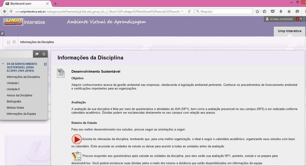 Ao clicar no nome da disciplina on-line surgirá essa