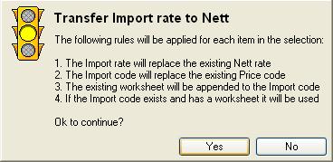 toda) e escolher a opção Copy Nett rates from imported rates, para copiar os valores dos preços importados, para os preços secos.