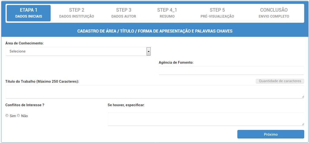 4 - O primeiro passo da submissão é a escolha da área temática da InterForensics na qual o trabalho se enquadra, quais sejam: DOCUMENTOSCOPIA; GENÉTICA FORENSE; CRIMES CIBERNÉTICOS; MULTIMIDIA E