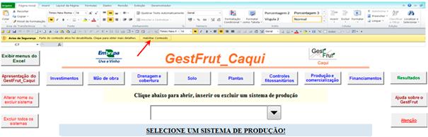 2 GestFrut_Caqui: Sistema para Avaliações Econômico-financeiras da Produção de Caqui Fig. 1. Ilustração do aviso de segurança do Microsoft Excel.