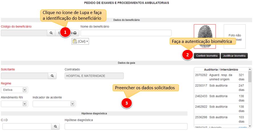 ATENÇÃO:Beneficiários internados devem ter seus pedidos de exames solicitados no