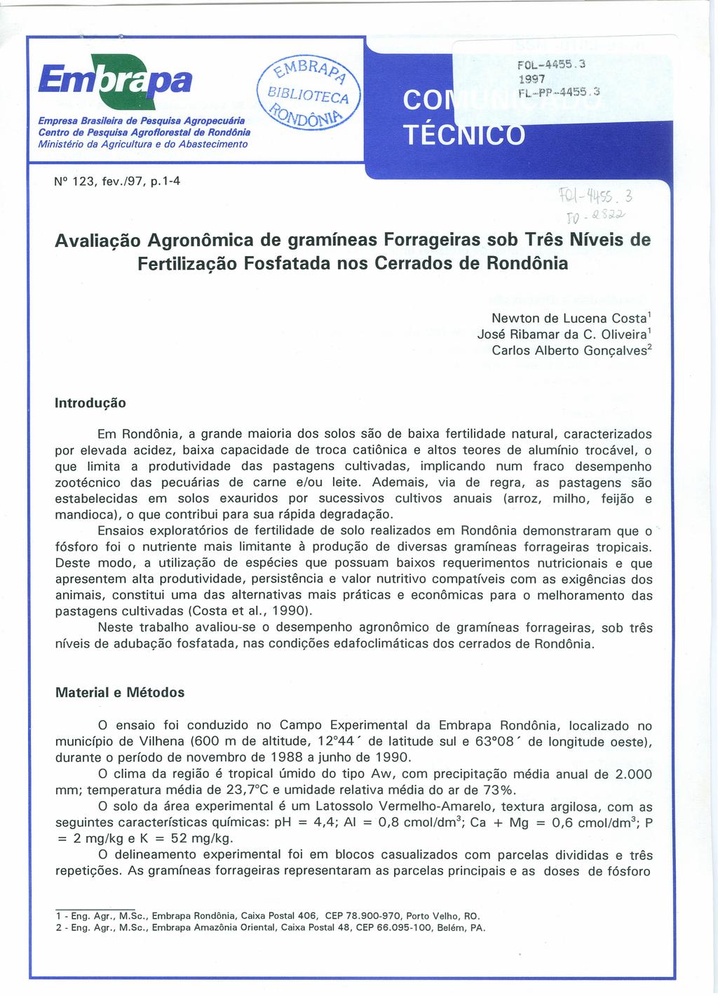 FOL-4455.3 1997 rl-pp 44~j5.:';i. Empresa Brasileira de Pesquisa Agropecuária Centro de Pesquisa Agroflorestal de Rondônia Ministério da Agricultura e do Abastecimento N 123, fev./97, p.1-4 tct- ~~SS.