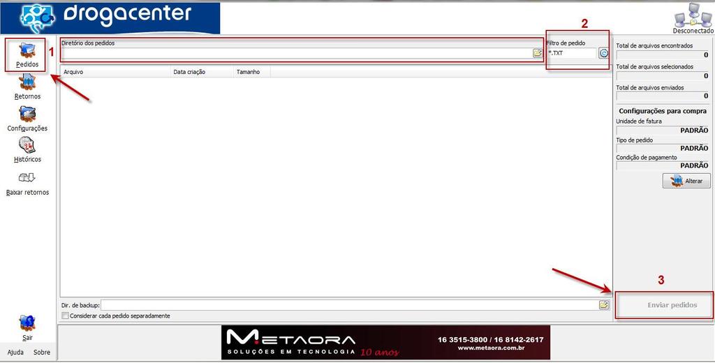 2 Descritivos das funções Diretório de pedidos. Na opção PEDIDOS, será configurado o Diretório de pedidos localizado na opção 1. Que seria o diretório de Envio/Exportação do seu pedido.