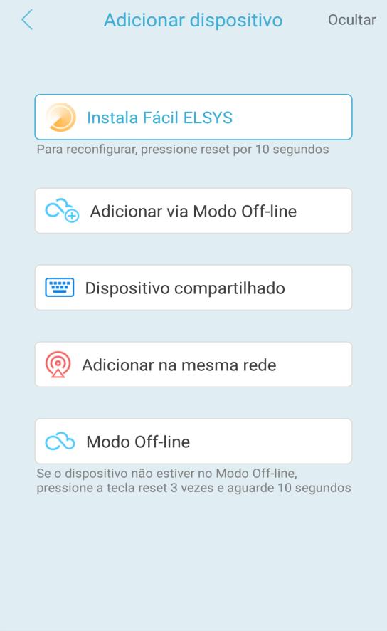 ADICIONAR A CÂMERA NO MODO OFF-LINE Utilize este modo de instalação para adicionar uma câmera sem conectá-la a um roteador Wi-Fi.