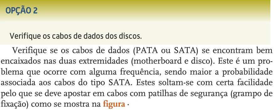 4. Problemas que precedem o arranque do sistema operativo Disco rígido