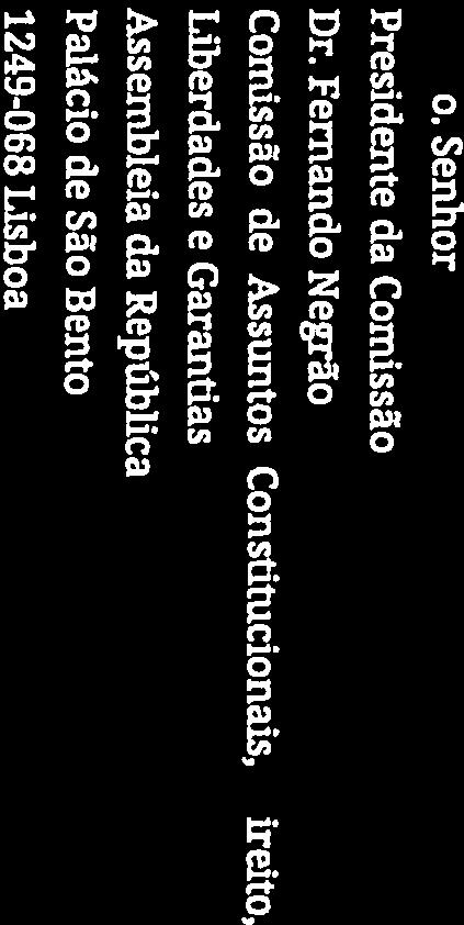 Senhor Presidente da Comissão Dr.