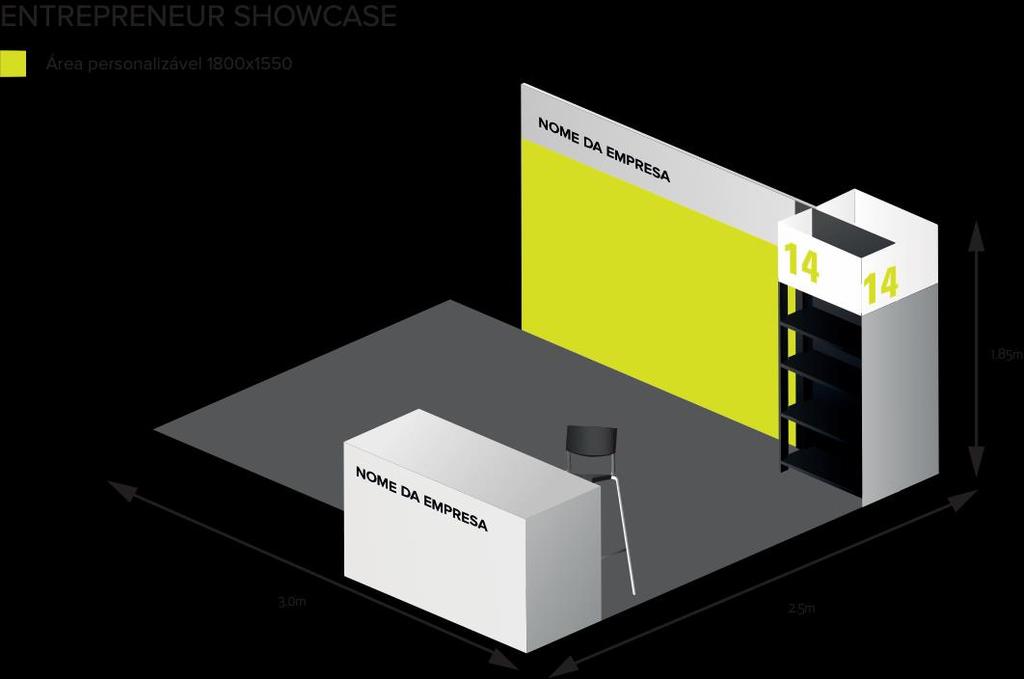 A organização da exposição de empresas é efetuada segundo o formato de stand tipo no Entrepreneur Showcase (com stand tipo de aprox. 7,5m2).
