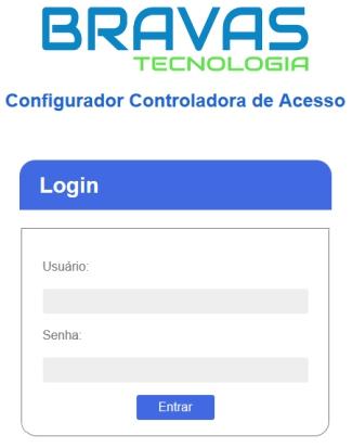 1 - Acessando a Tela de Configurações A Controladora de Acesso Bravas é configurada através de uma interface Web existente no próprio equipamento. Para acessá-la você deve seguir os passos abaixo: 1.